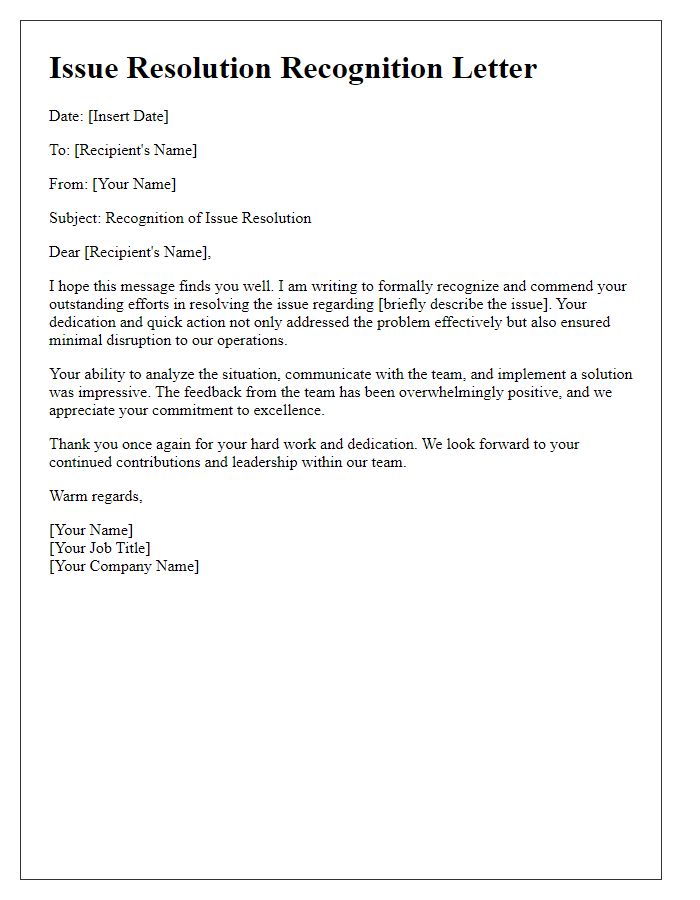 Letter template of issue resolution recognition