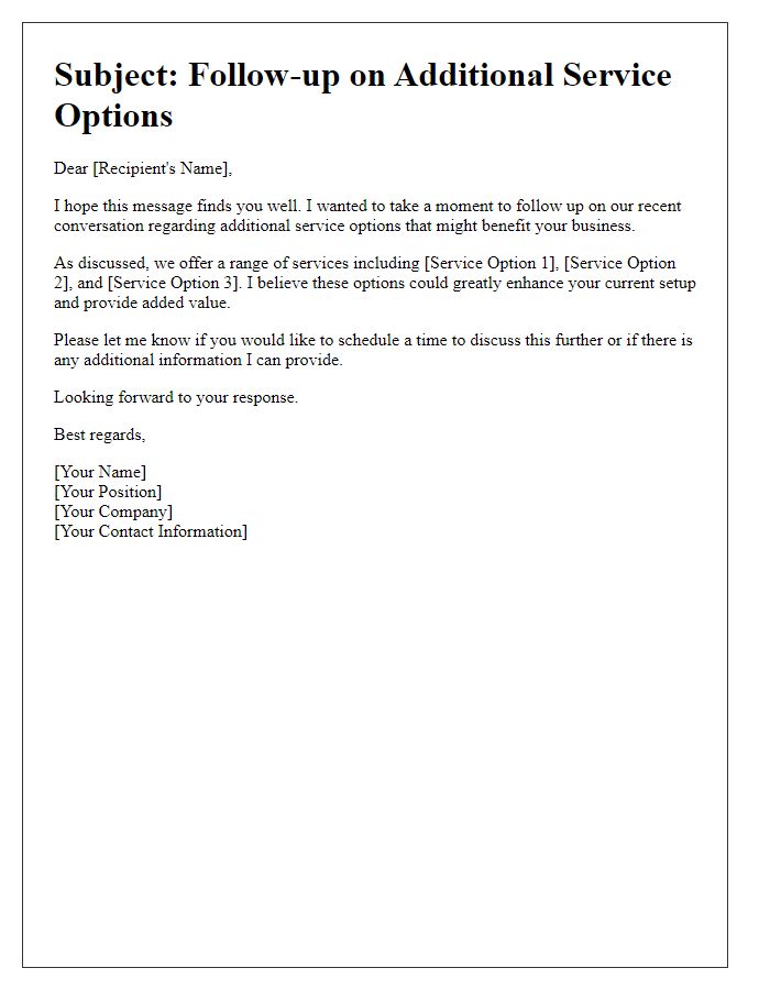 Letter template of follow-up on additional service options