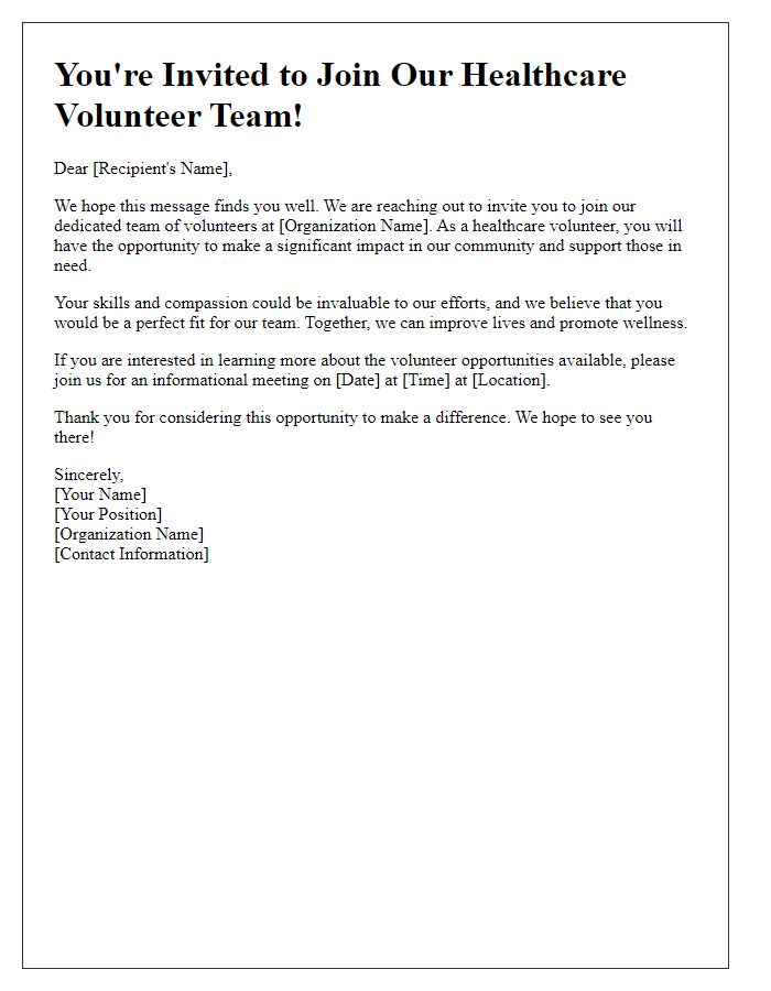 Letter template of invitation to join our healthcare volunteer team.