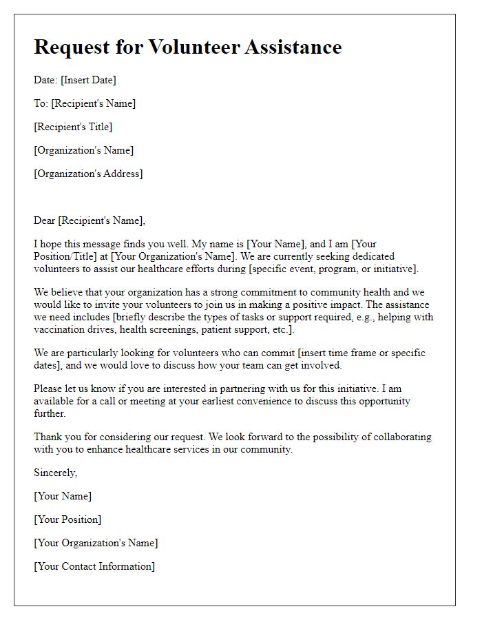 Letter template of request for healthcare volunteer assistance.