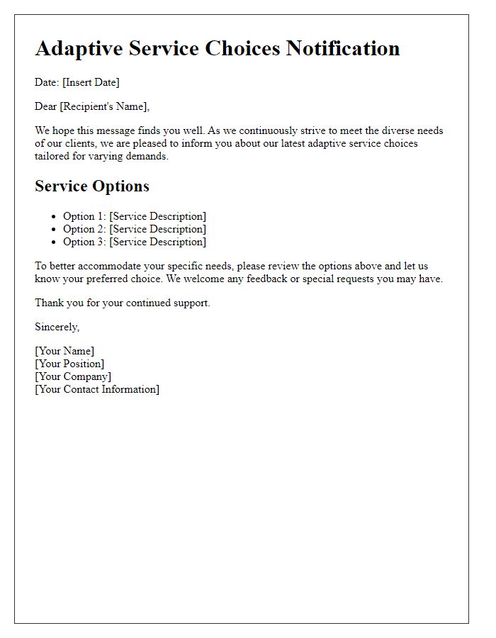 Letter template of adaptive service choices for varying demands