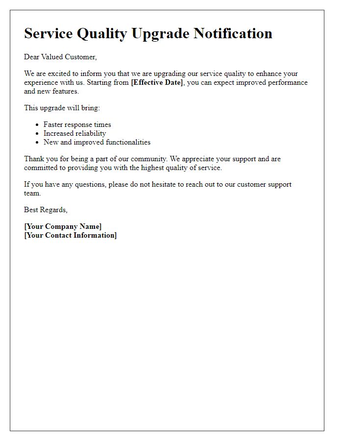 Letter template of service quality upgrade alert