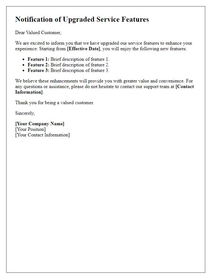 Letter template of upgraded service features notification
