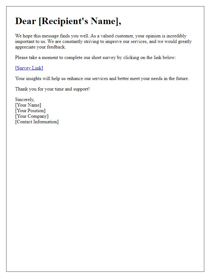 Letter template of feedback solicitation for service improvement.