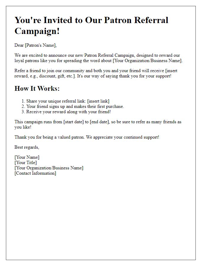 Letter template of patron referral campaign invitation.