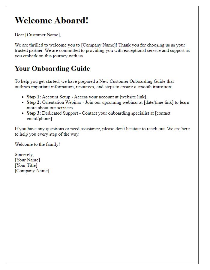 Letter template of Welcome Aboard: New Customer Onboarding Guide