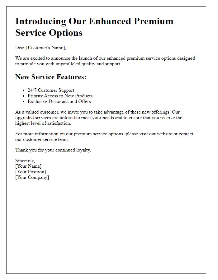 Letter template of presenting our enhanced premium service options