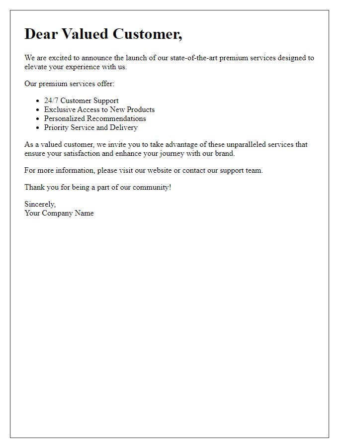 Letter template of promoting our state-of-the-art premium services