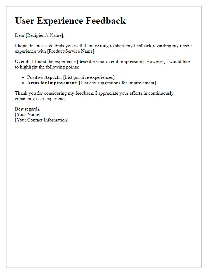 Letter template of user experience feedback