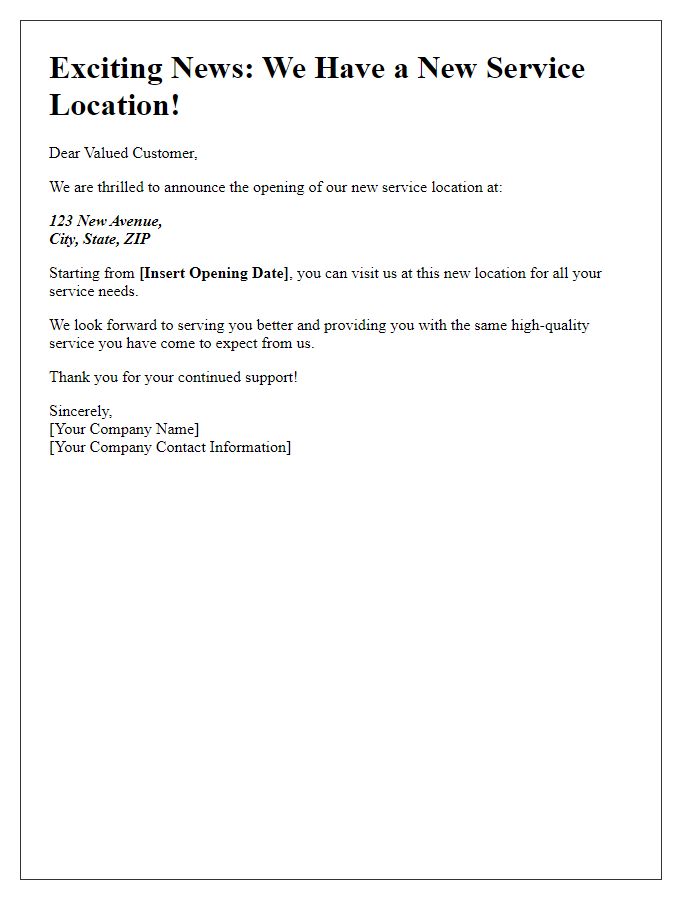 Letter template of new service location for customer newsletter