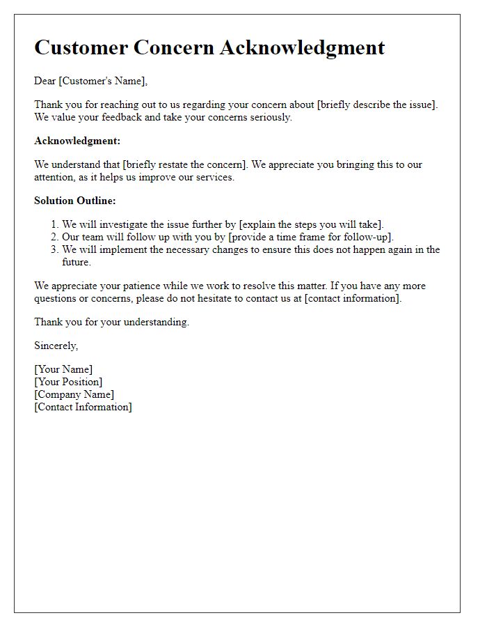 Letter template of customer concern acknowledgment and solution outline.