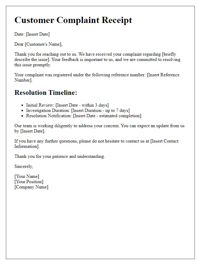 Letter template of receipt of customer complaint and resolution timeline.