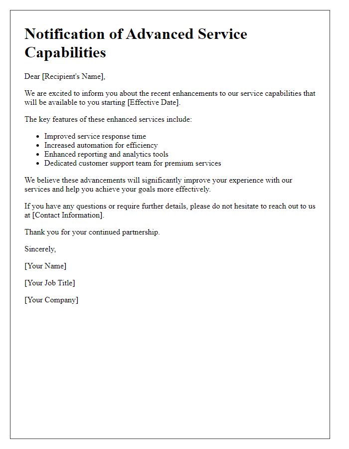 Letter template of advanced service capabilities notification