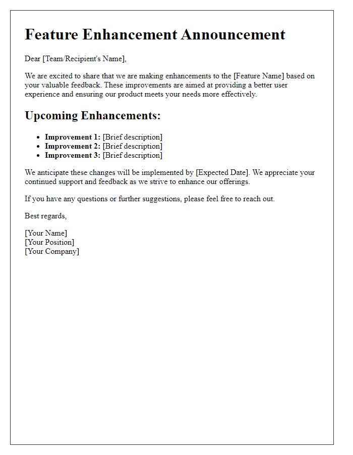Letter template of feature enhancement communication