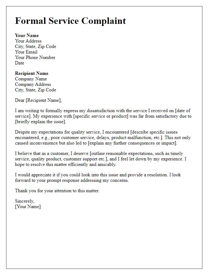 Letter template of formal service complaint for unsatisfactory service experience.