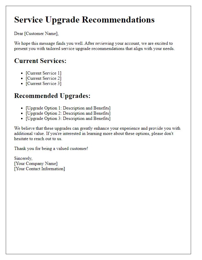 Letter template of service upgrade recommendations based on your account.