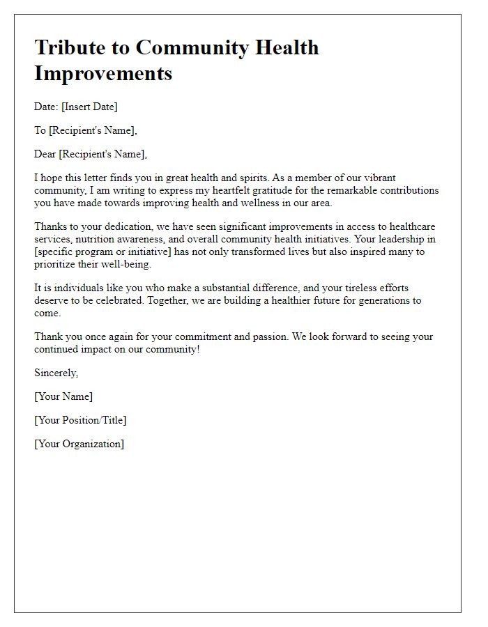 Letter template of tribute for community health improvements.