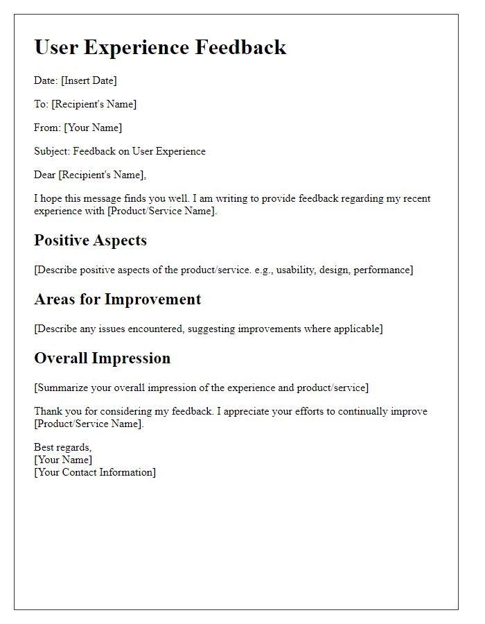 Letter template of user experience feedback