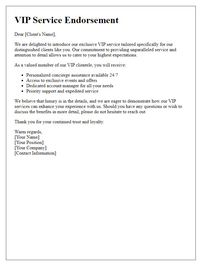 Letter template of VIP service endorsement for distinguished clients