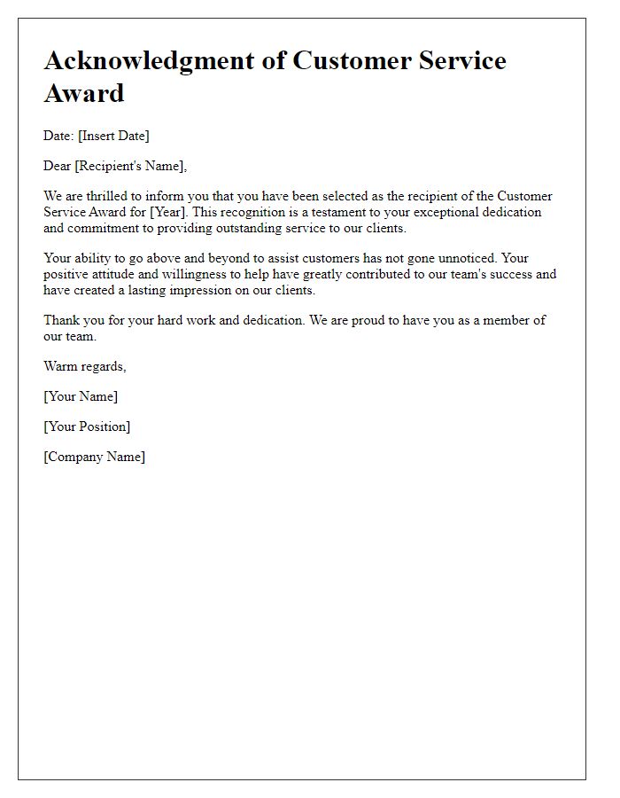 Letter template of acknowledgment for the customer service award recipient