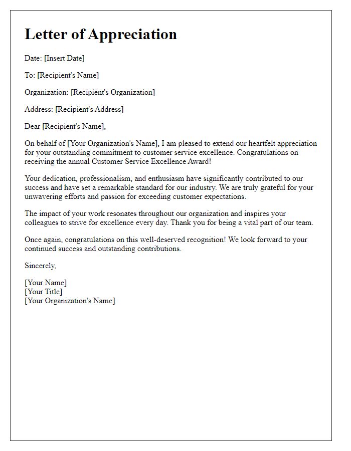 Letter template of appreciation for annual customer service excellence award