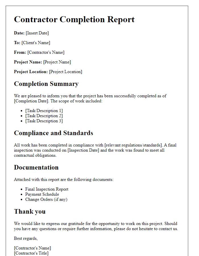 Letter template of contractor completion report for the project.