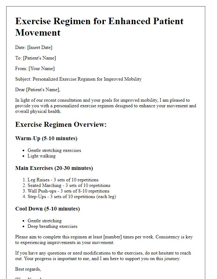 Letter template of exercise regimen for enhanced patient movement