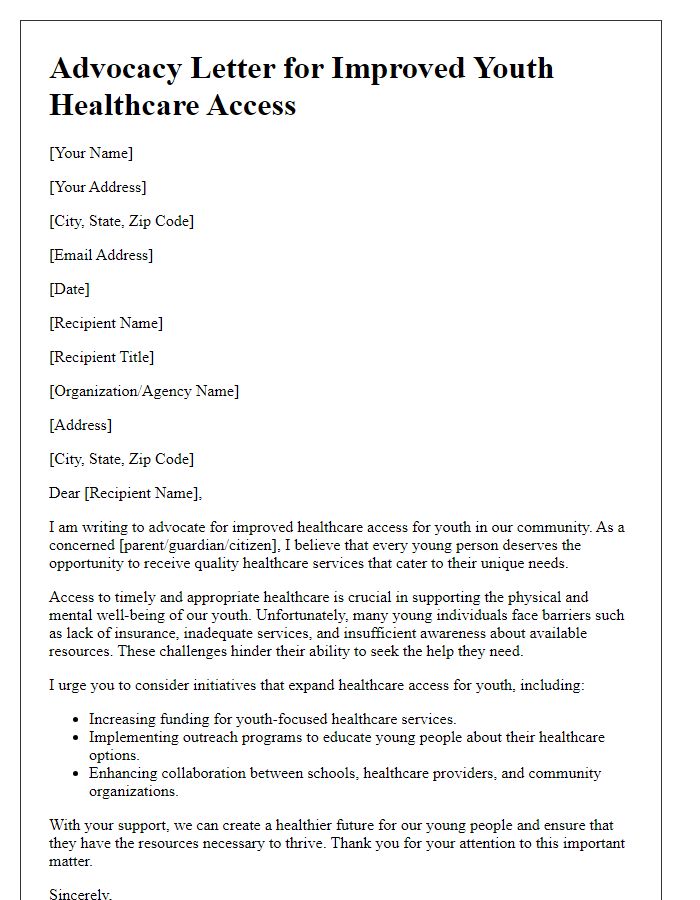 Letter template of advocacy for improved youth healthcare access