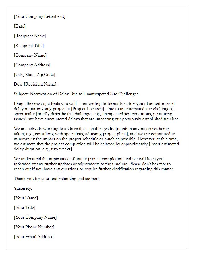 Letter template of contractor communicating delays caused by unanticipated site challenges.