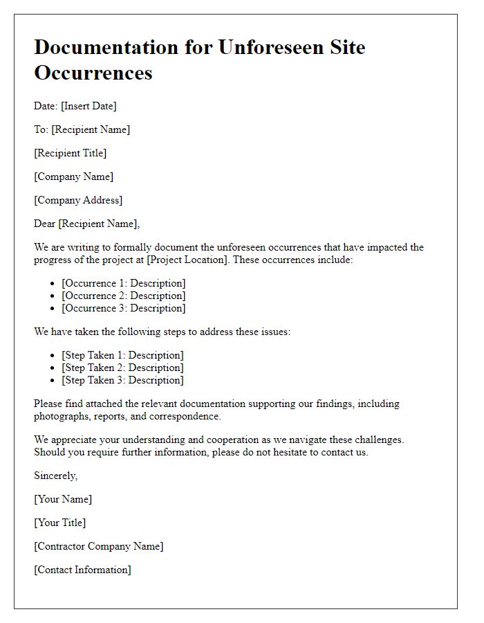 Letter template of contractor providing documentation for unforeseen site occurrences.