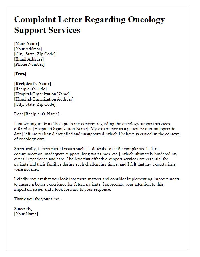 Letter template of complaint regarding oncology support services