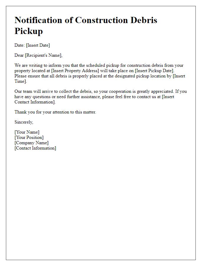 Letter template of notification for construction debris pickup.