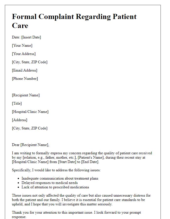 Letter template of formal complaint regarding patient care.