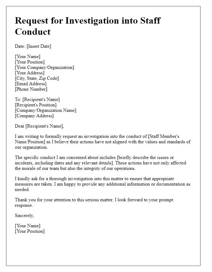 Letter template of request for investigation into staff conduct.