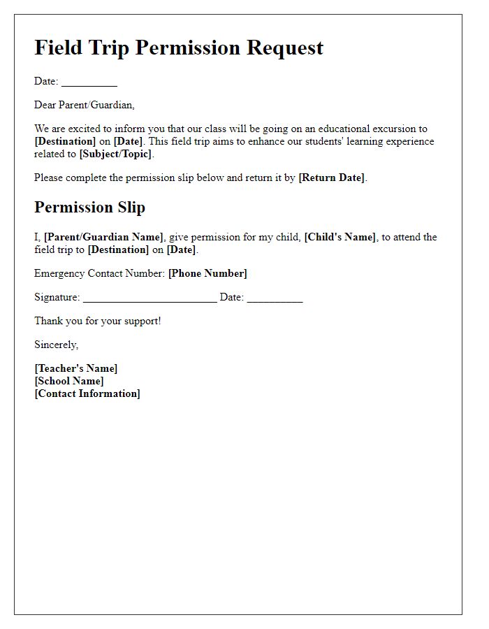 Letter template of field trip permission request for educational excursion.