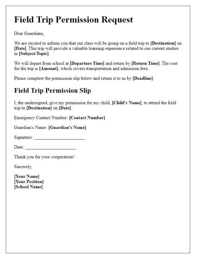 Letter template of field trip permission request for guardians.