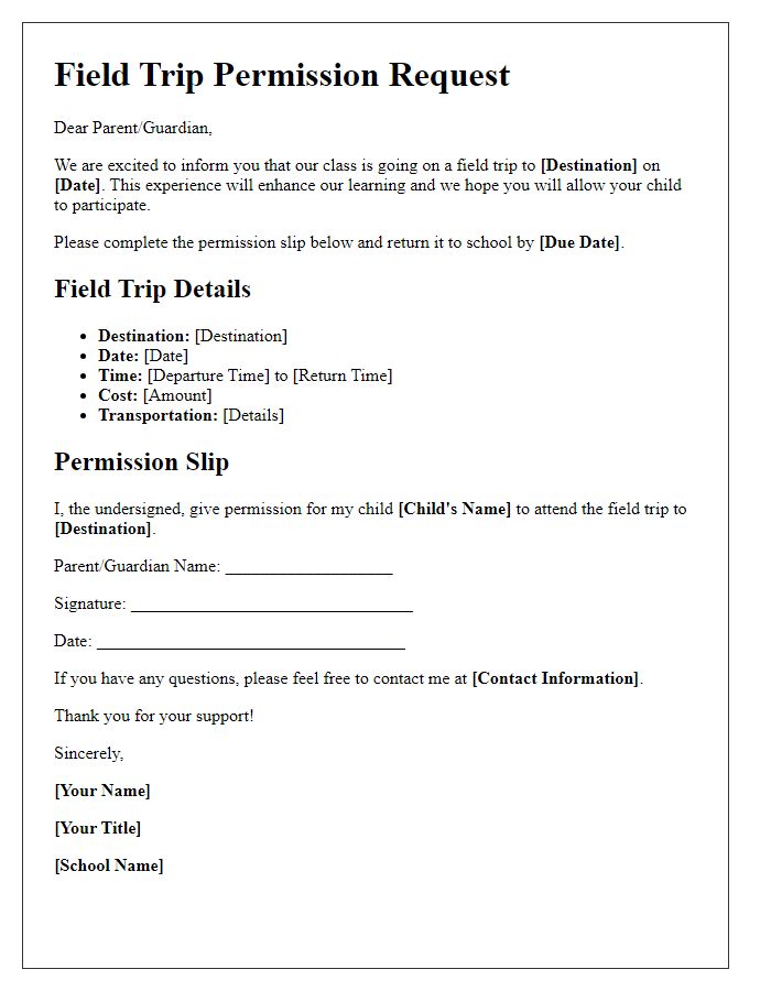 Letter template of field trip permission request for parents.