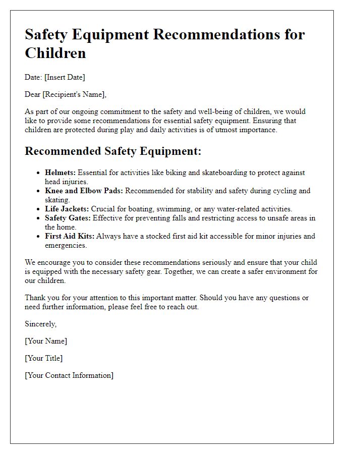 Letter template of safety equipment recommendations for children.