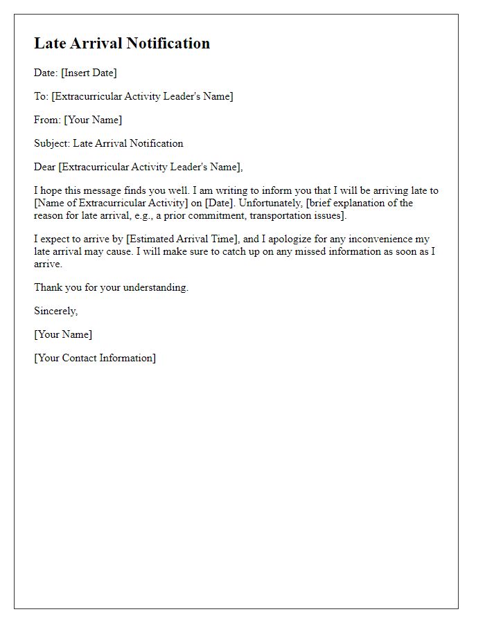 Letter template of student late arrival notification for extracurricular activities.