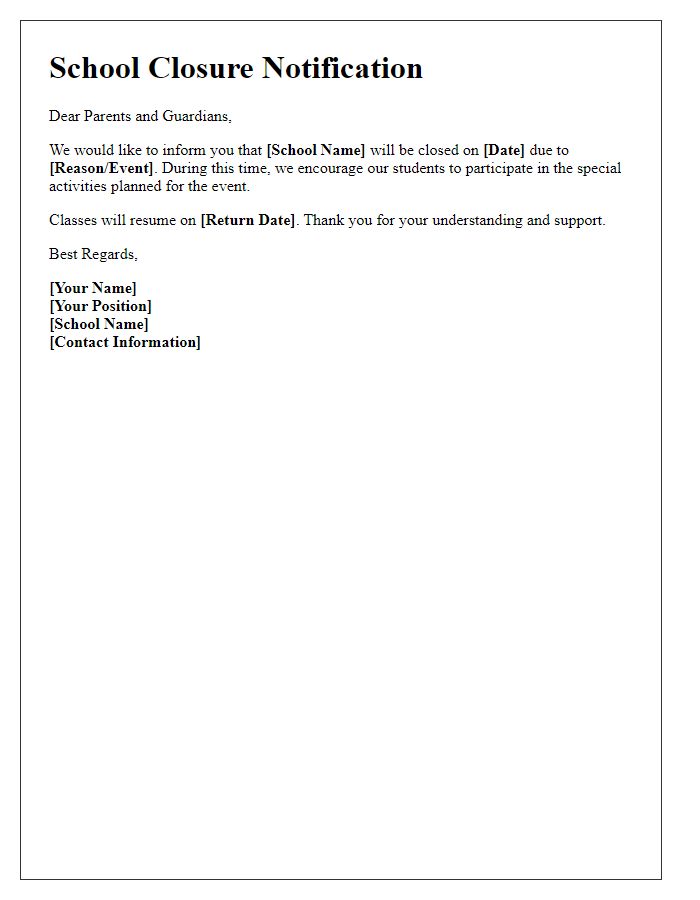 Letter template of school closure for special events