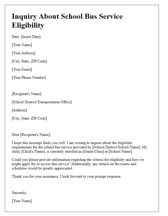 Letter template of inquiry about eligibility for school bus service