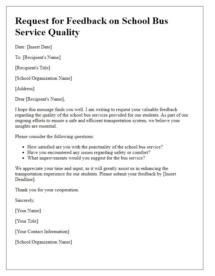 Letter template of request for feedback on school bus service quality