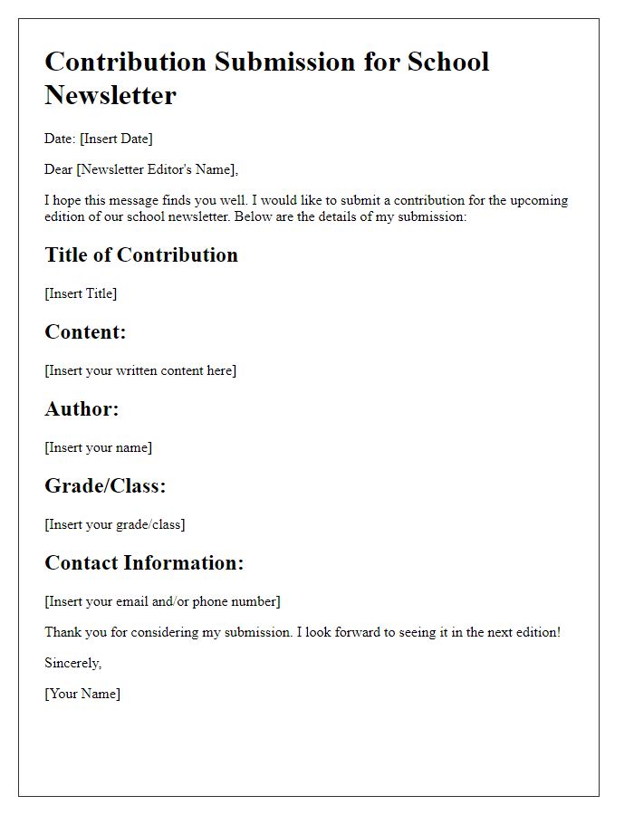 Letter template of school newsletter contribution submission