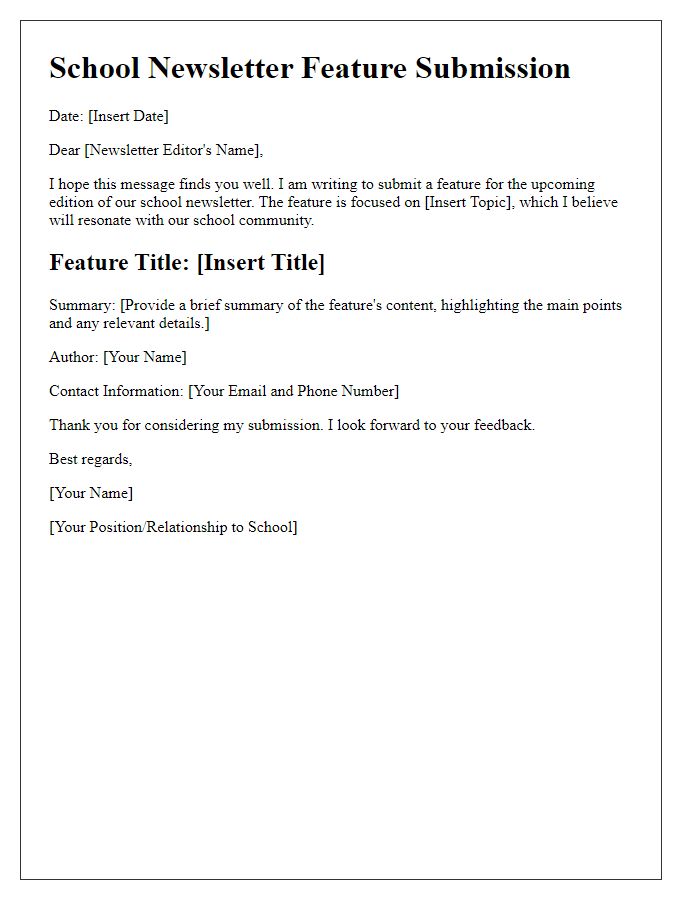 Letter template of school newsletter feature submission