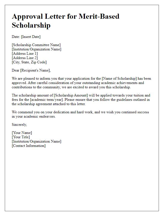 Letter template of approval for merit-based scholarship application