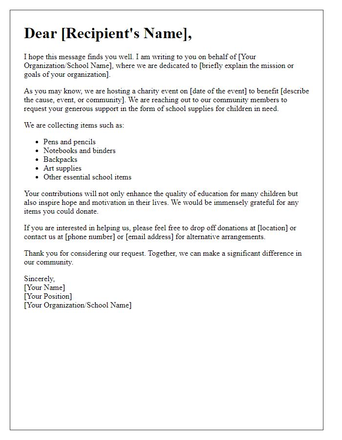 Letter template of solicitation for contributions of school supplies for a charity event.