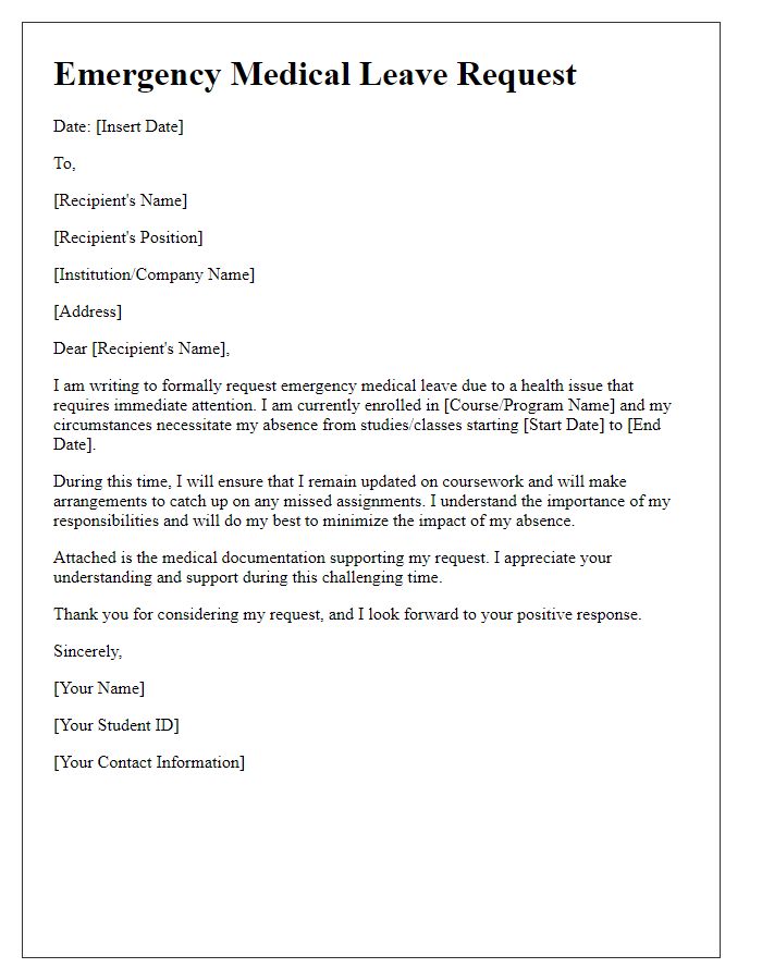 Letter template of emergency medical leave request for studies