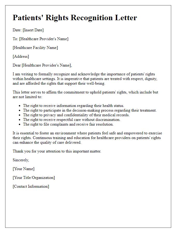 Letter template of Patients' Rights Recognition in Healthcare Settings