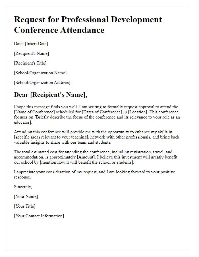 Letter template of professional development request for teachers to attend conferences.