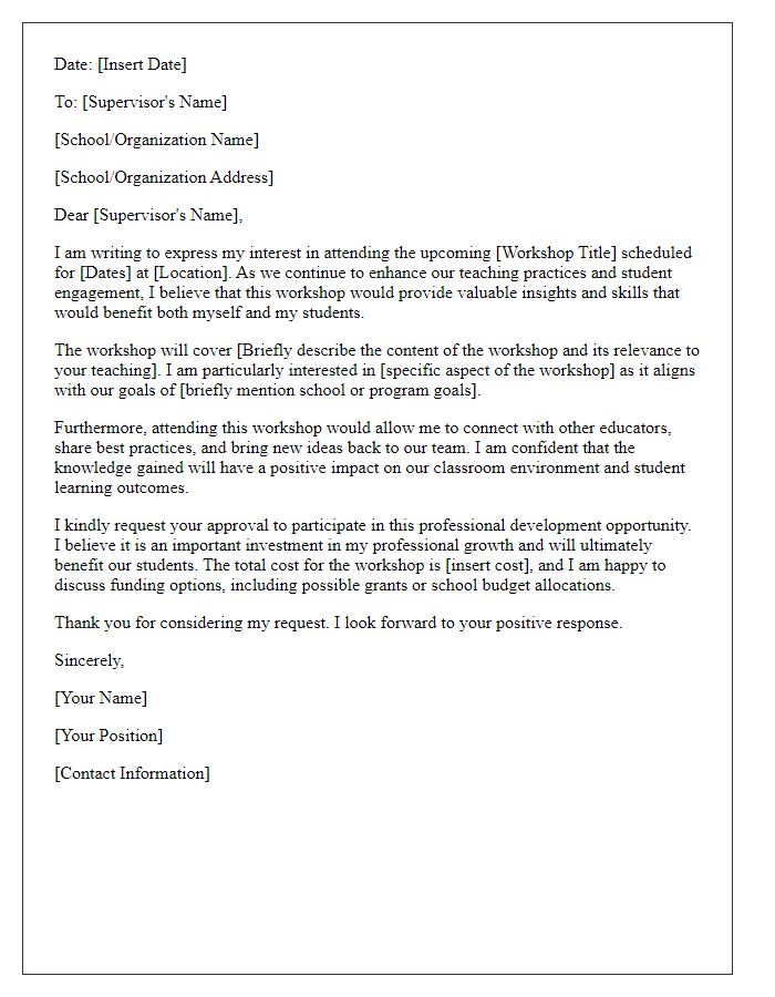 Letter template of professional development request for teachers seeking workshops.